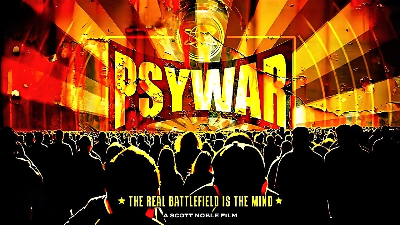 Psywar: The Real Battlefield Is The Mind (2010) - Documentary