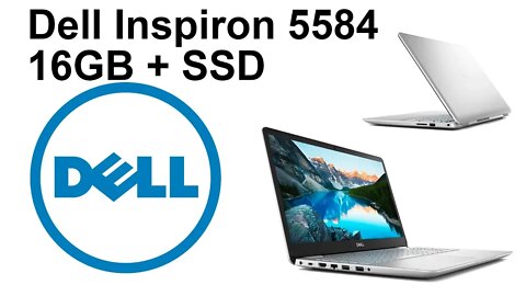 Notebook Dell Inspiron 5000 modelo 5584 com 16GB de Ram + SSD