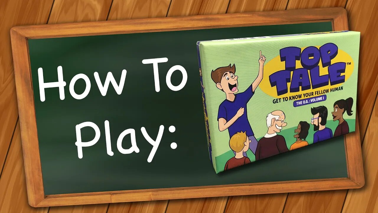 How to play Top Tale