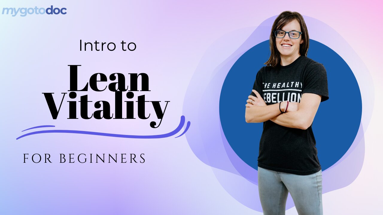 Introduction to Lean Vitality with Bethany Stewart