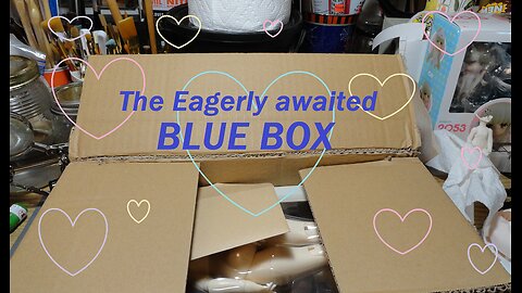 The Eagerly awaited BLUE BOX