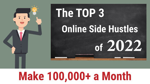 The TOP 3 Online Side Hustles of 2022