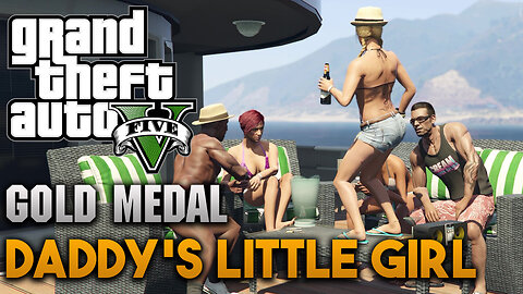 Daddy's Little Girl - Mission #9 🌴 GTA V (PS5) 🥇 Gold Medal Guide