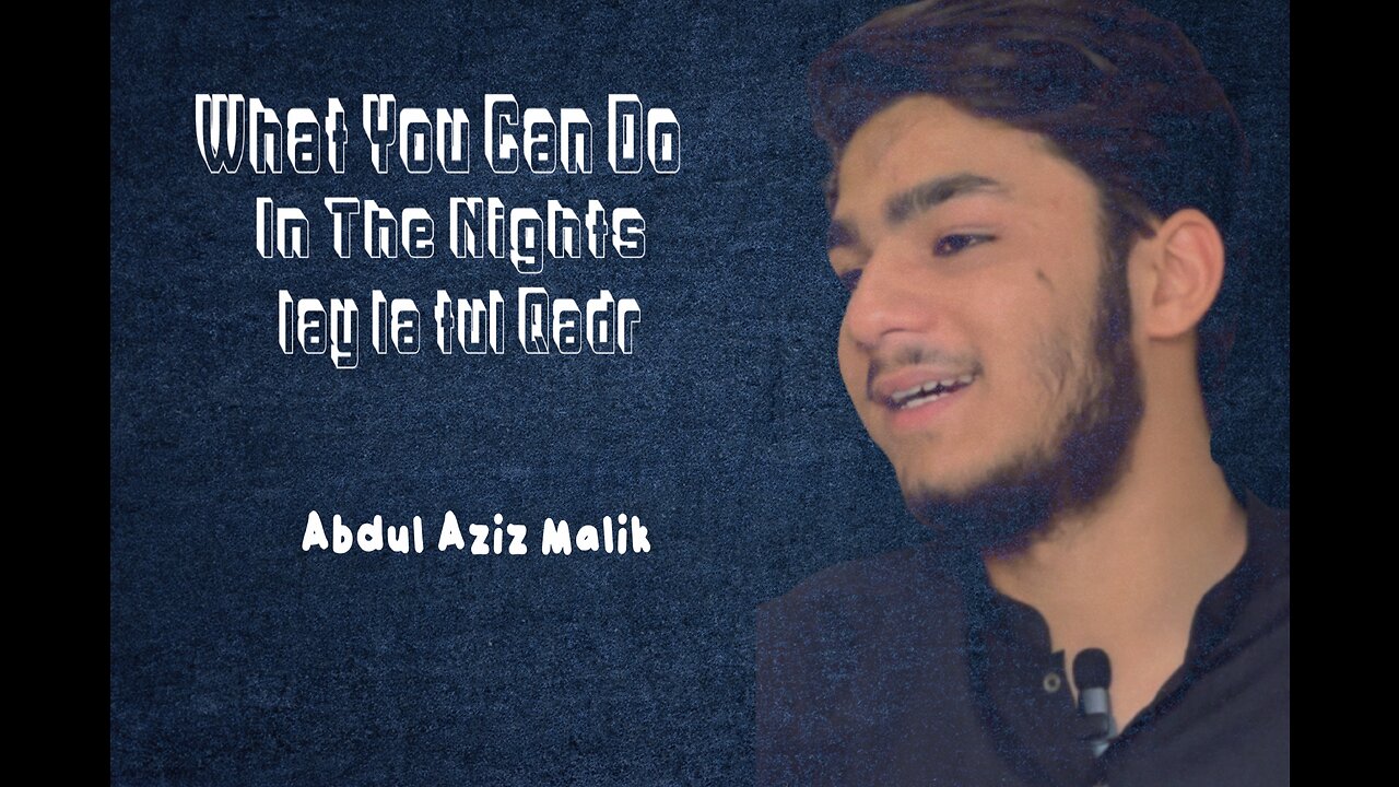 What You can do in last days of Ramzan | Abdul Aziz Malik