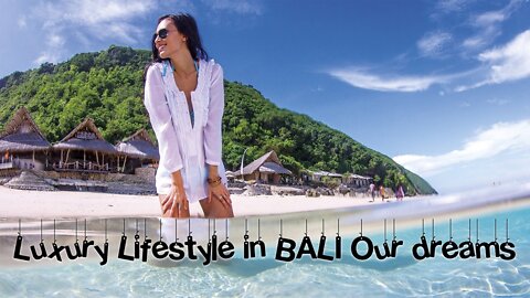 Bali Luxury Lifestyle Our dreams #Bali