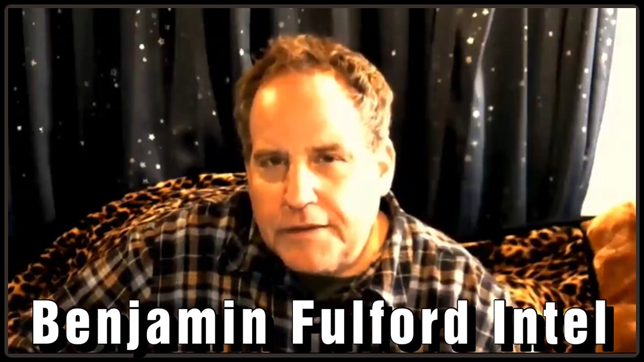 Benjamin Fulford - White Hats Take Major Offensive Actions