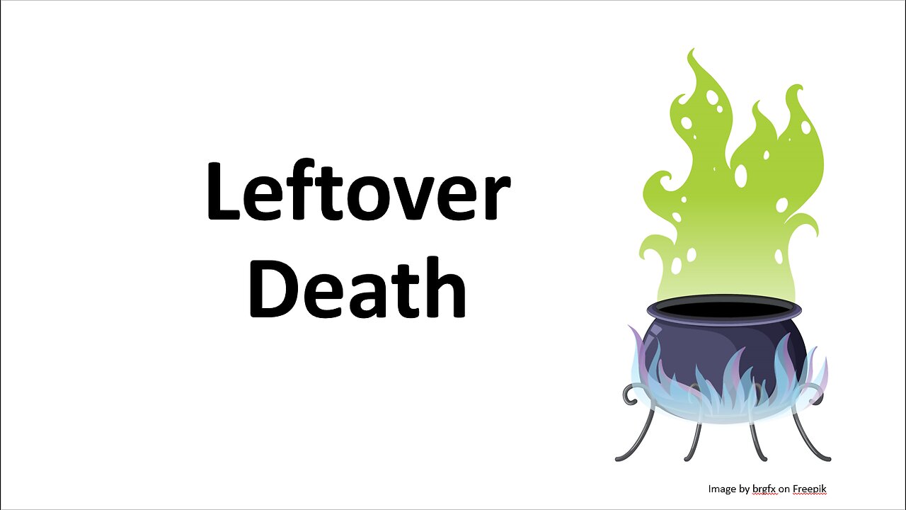 Leftover Death