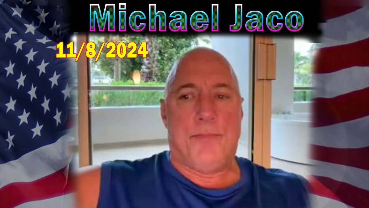 Michael Jaco Update Today Nov 8: "Post Election Update, The Election Theft Prevention Operation"