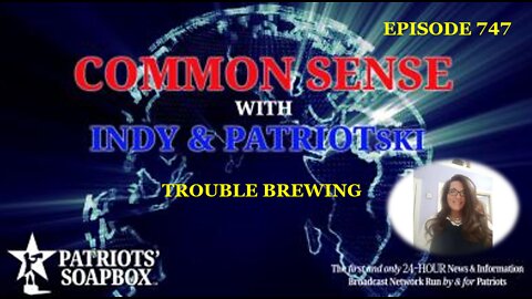 Episode 747 – Trouble Brewing Part #1