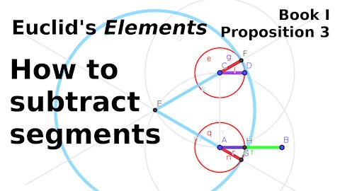 Euclid Elements: Book 1, Proposition 3