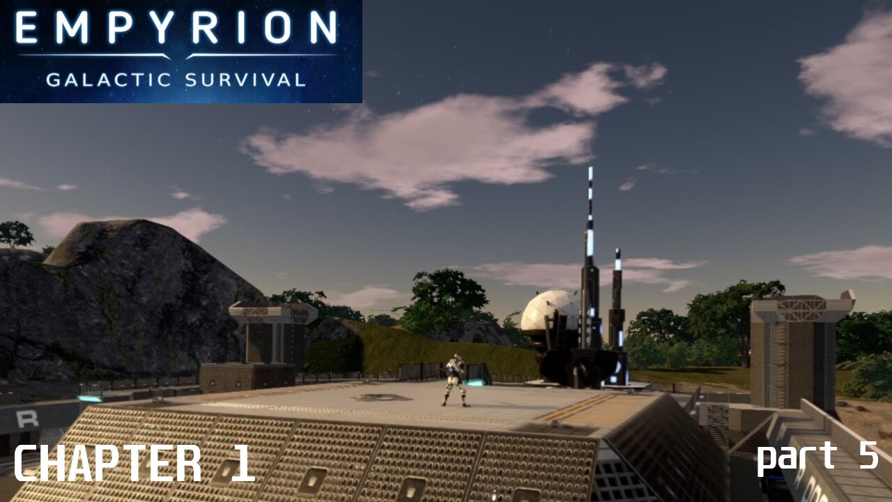 Chapter 1 Pt 5 | Empyrion Galactic Survival v1.10.1