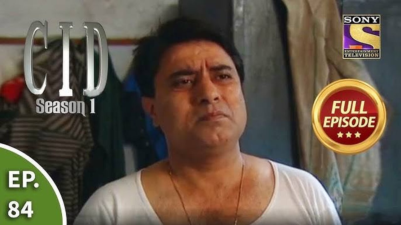 CID (सीआईडी) Season 1 - Episode 84 - The Case Of Missing Father - Part 2- Full Episode