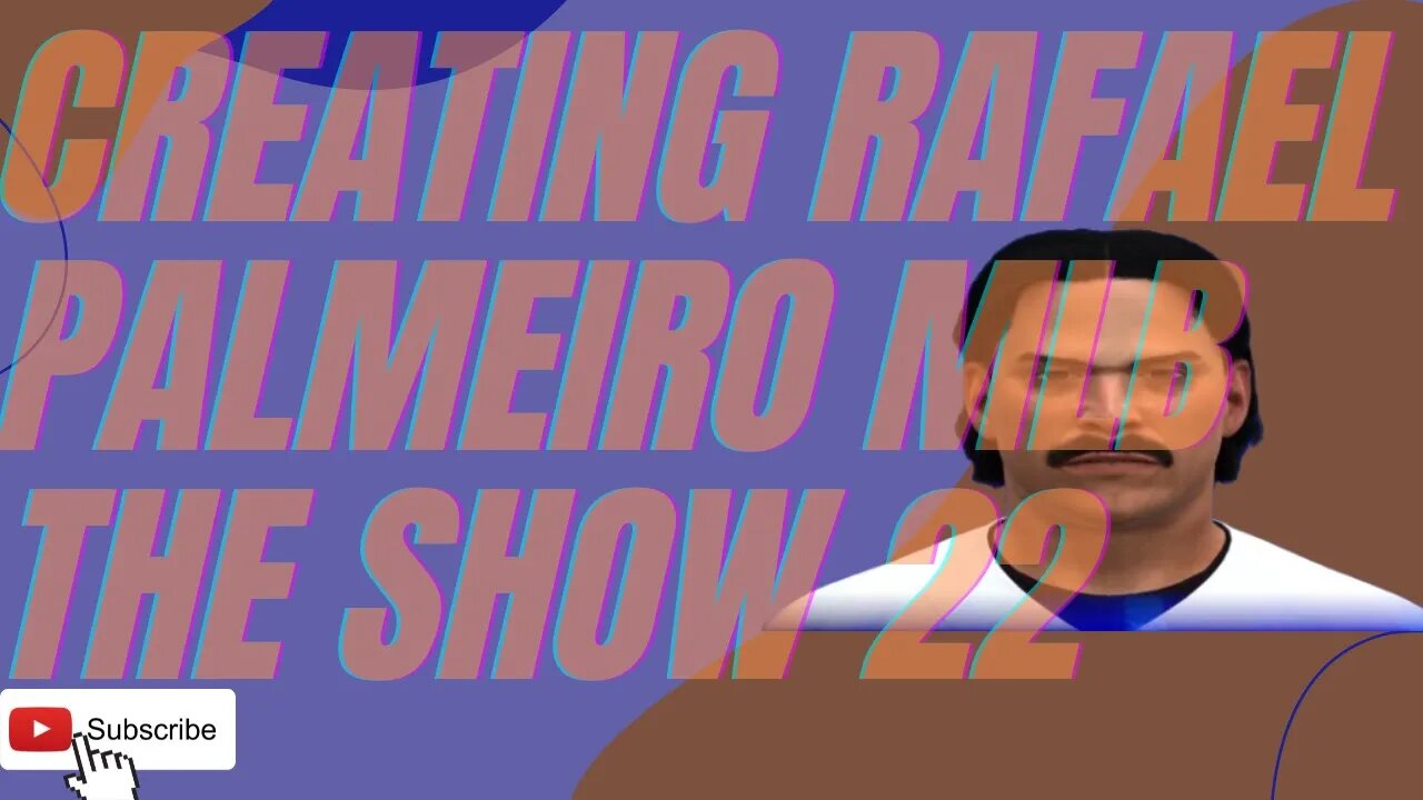 How To Create Rafael Palmeiro Mlb The Show 22