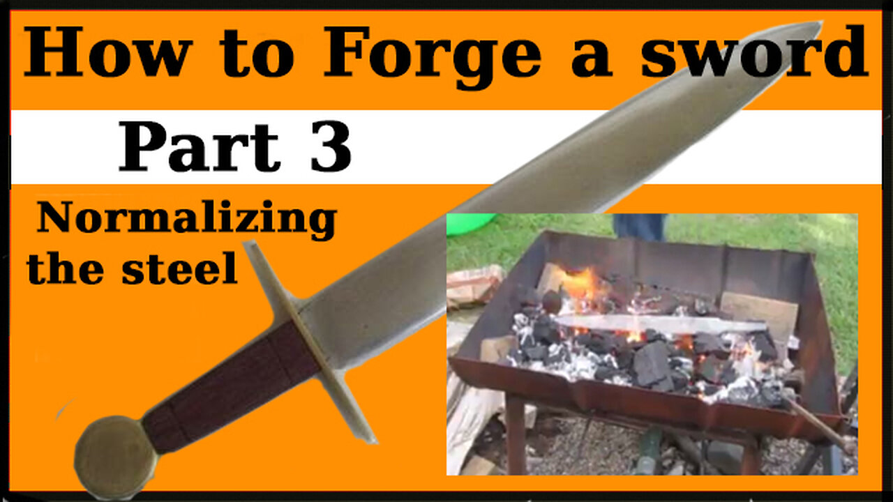 Forge a sword part 3: Normalizing the Steel