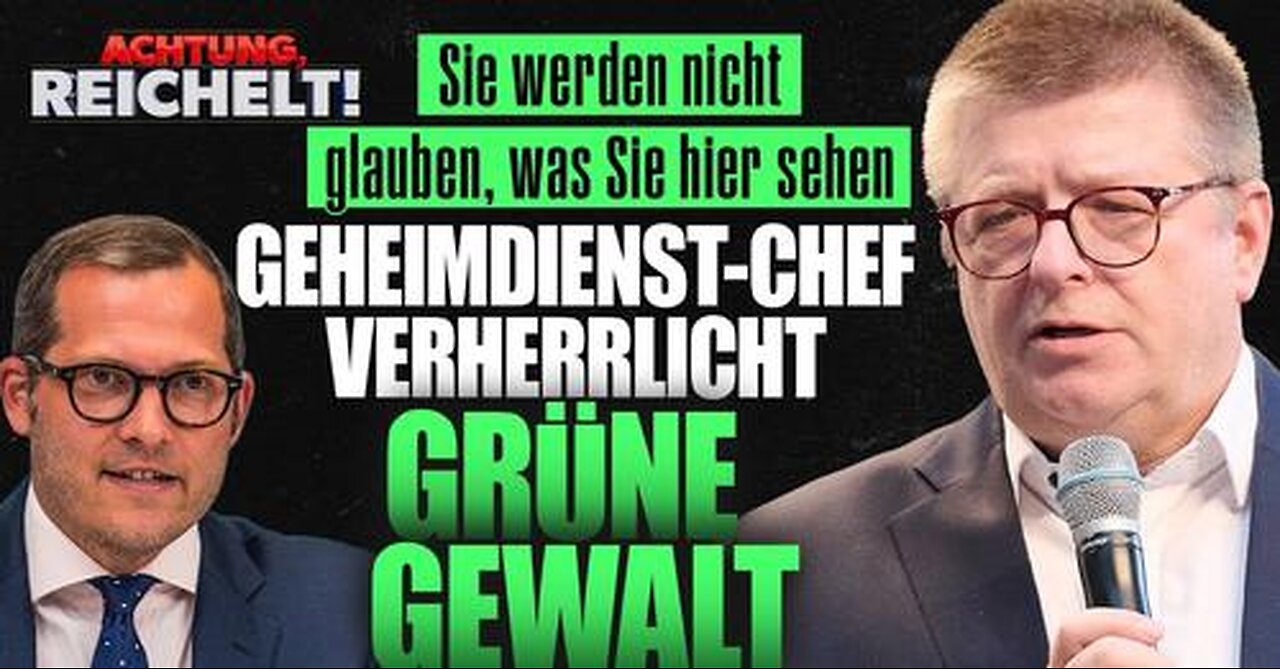 Deutscher Geheimdienst-Chef Haldenwang verherrlicht grüne Gewalt