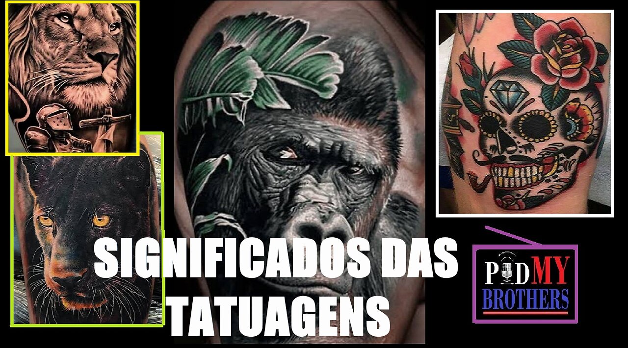 OS MITOS E VERDADES SOBRE OS SIGNIFICADOS DE TATUAGENS