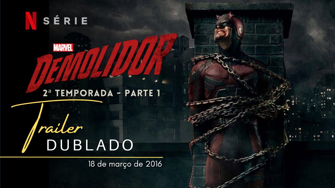 Demolidor | 2ª temporada - Parte 1 | Trailer oficial dublado | 2016