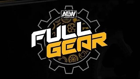 AEW FULL GEAR 2019 : GET HYPED