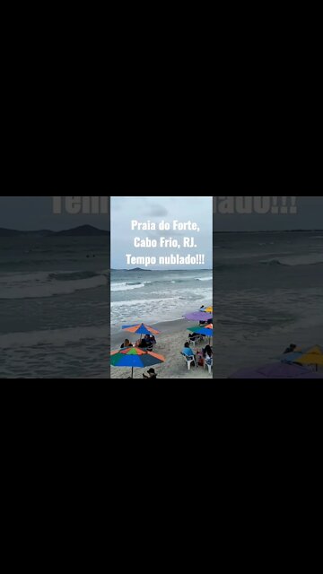 Cabo Frio hoje[ 20/08/2022] Praia do Forte com Tempo nublado! #shorts
