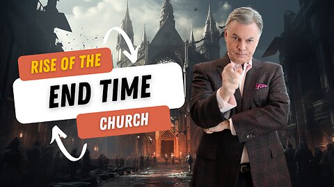 The Rise Of The End Time Church | Lance Wallnau