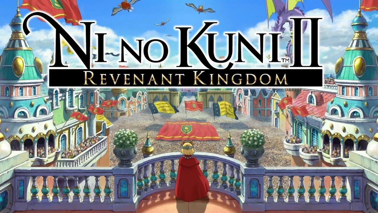 Ni no Kuni II: Revenant Kingdom (PS4 Gameplay)