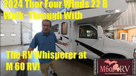 2024 Thor Four Winds 22 B Motor Home!