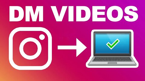 How To DM a Video On Instagram From a Computer and Laptop 2021