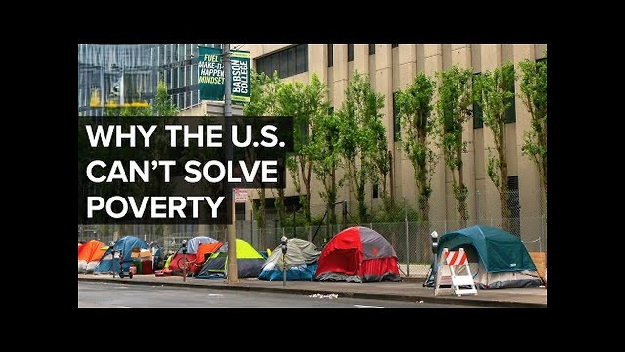 Why The U.S. Can’t End Poverty