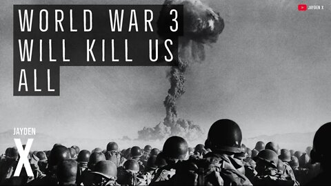 WW3 And None of Us Are Prepared For What Is Coming
