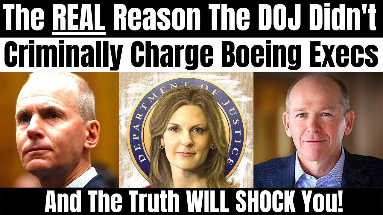 The True Shocking Reason The DOJ Didn't Criminally Charge Boeing Executives Over The Max