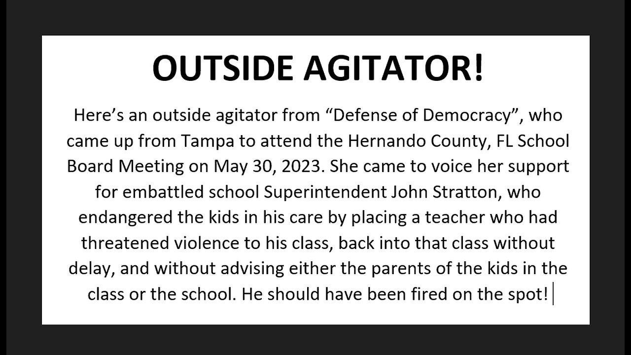 OUTSIDE AGITATOR! (one of many) Great Hernando County Schools Transgender War part 7