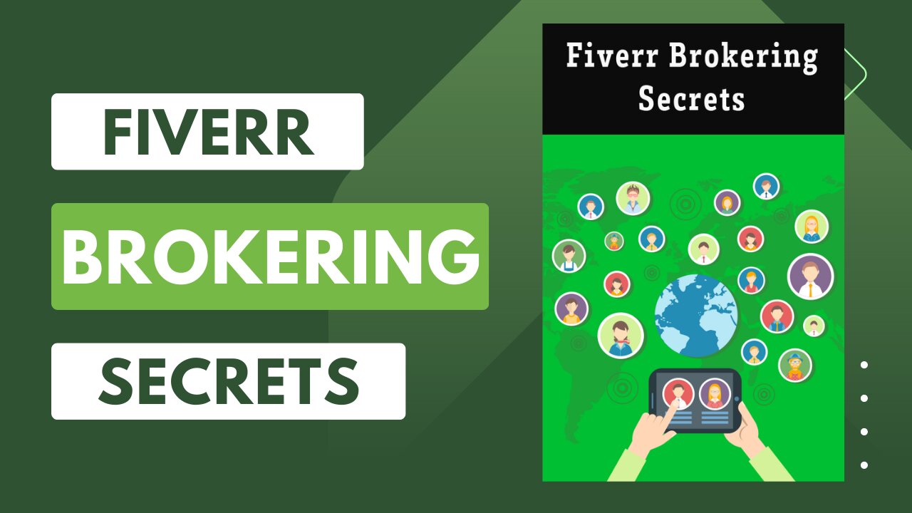 Fiverr Brokering Secrets