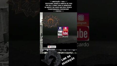 MEDITAÇÃO + VIDA + PAZ [[ Você imagina os benefícios na mente e no corpo?]] #shorts