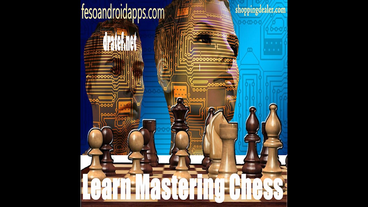 Learn Mastering Chess is a Free Android App