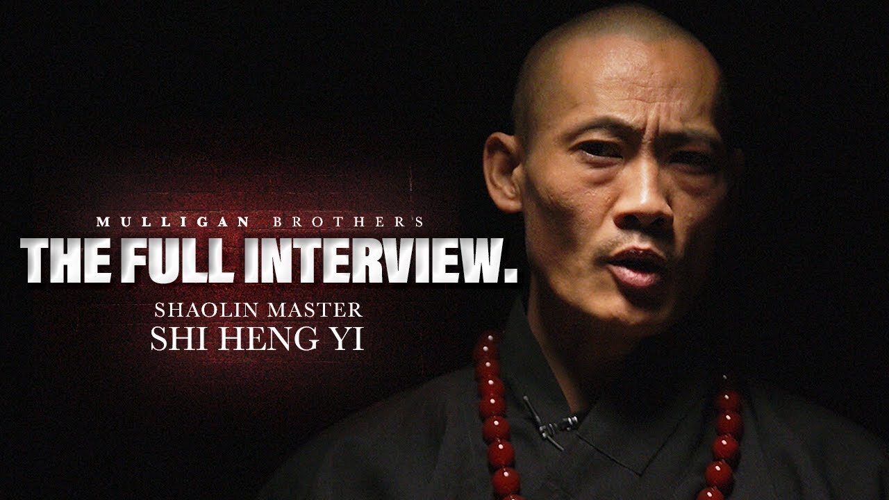 Master Shi Heng Yi | Become Super Human | Full Interview With the mulliganbrothers