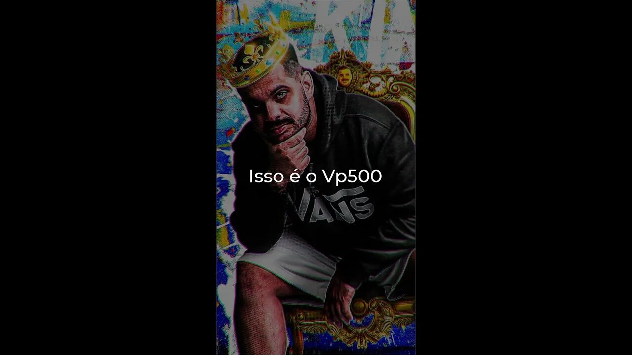 ISSO É O VP500 | Shorts do Berger