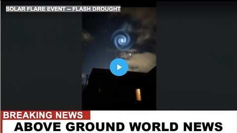 SOLAR FLARE EVENT -- FLASH DROUGHT