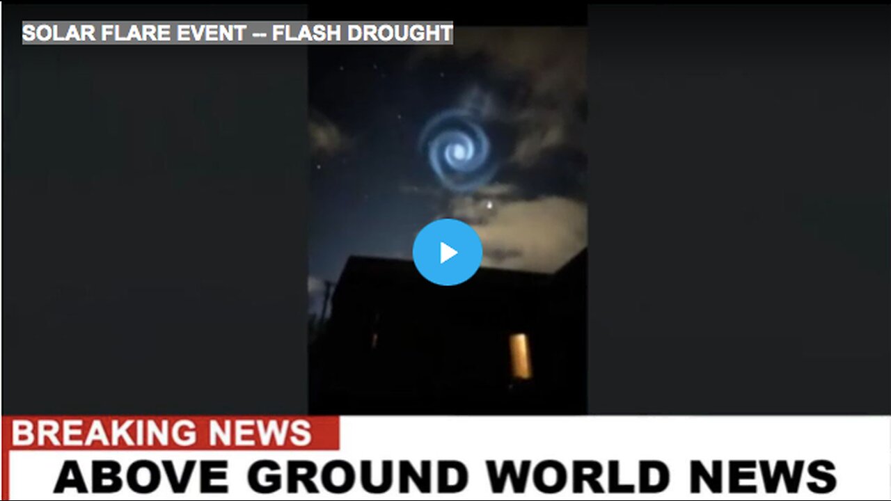 SOLAR FLARE EVENT -- FLASH DROUGHT