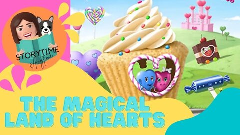 Australian Kids book read aloud - The Magical Land of Hearts by Sheryl Dahl