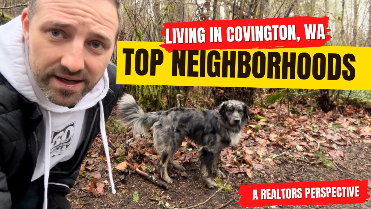 Living in Covington Washington (Top Neighborhoods)