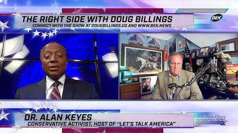 The Right Side with Doug Billings - August 11, 2021