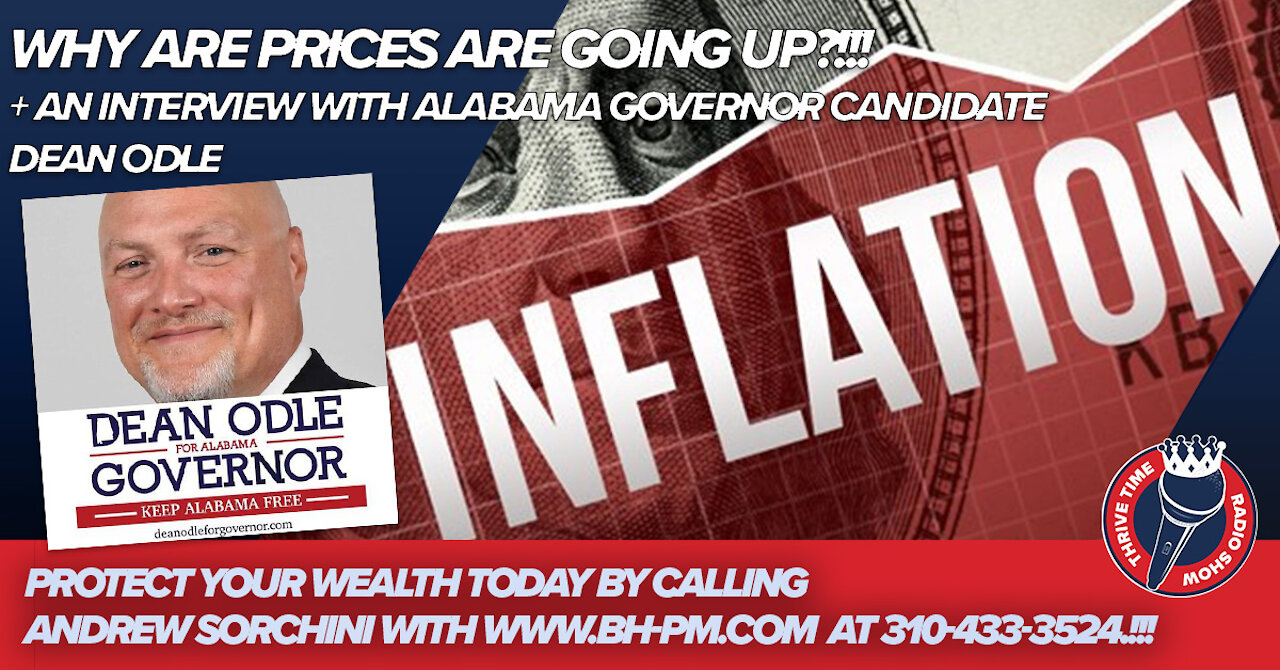 Exposing the Corruption of Alabama's George Soros-Backed Governor + Why Are Prices Going Up?!