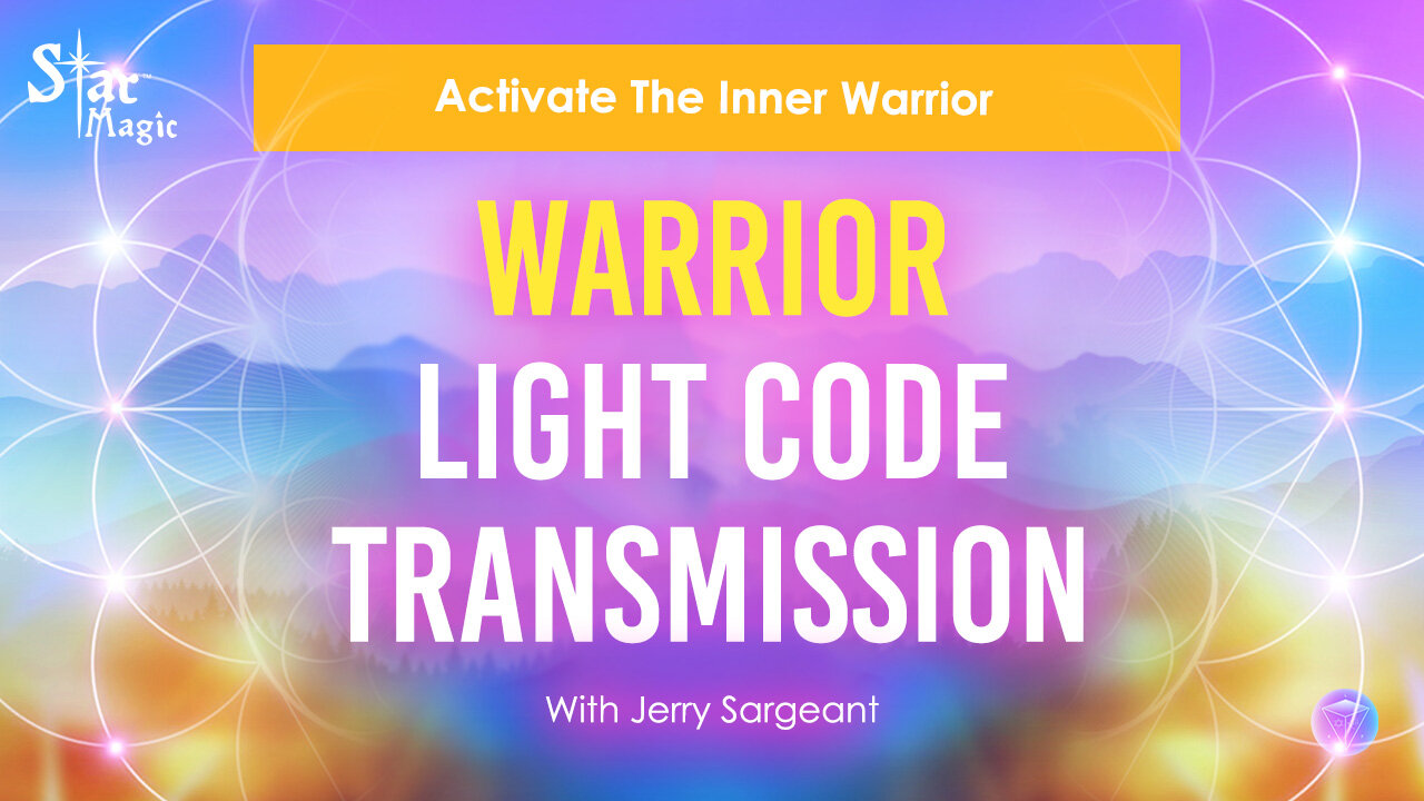 Warrior Light Code Transmission | Activate The Inner Warrior