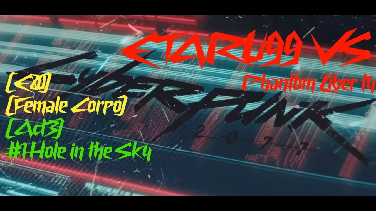 Cyberpunk 2077 (PL) [E80] Hole In The Sky