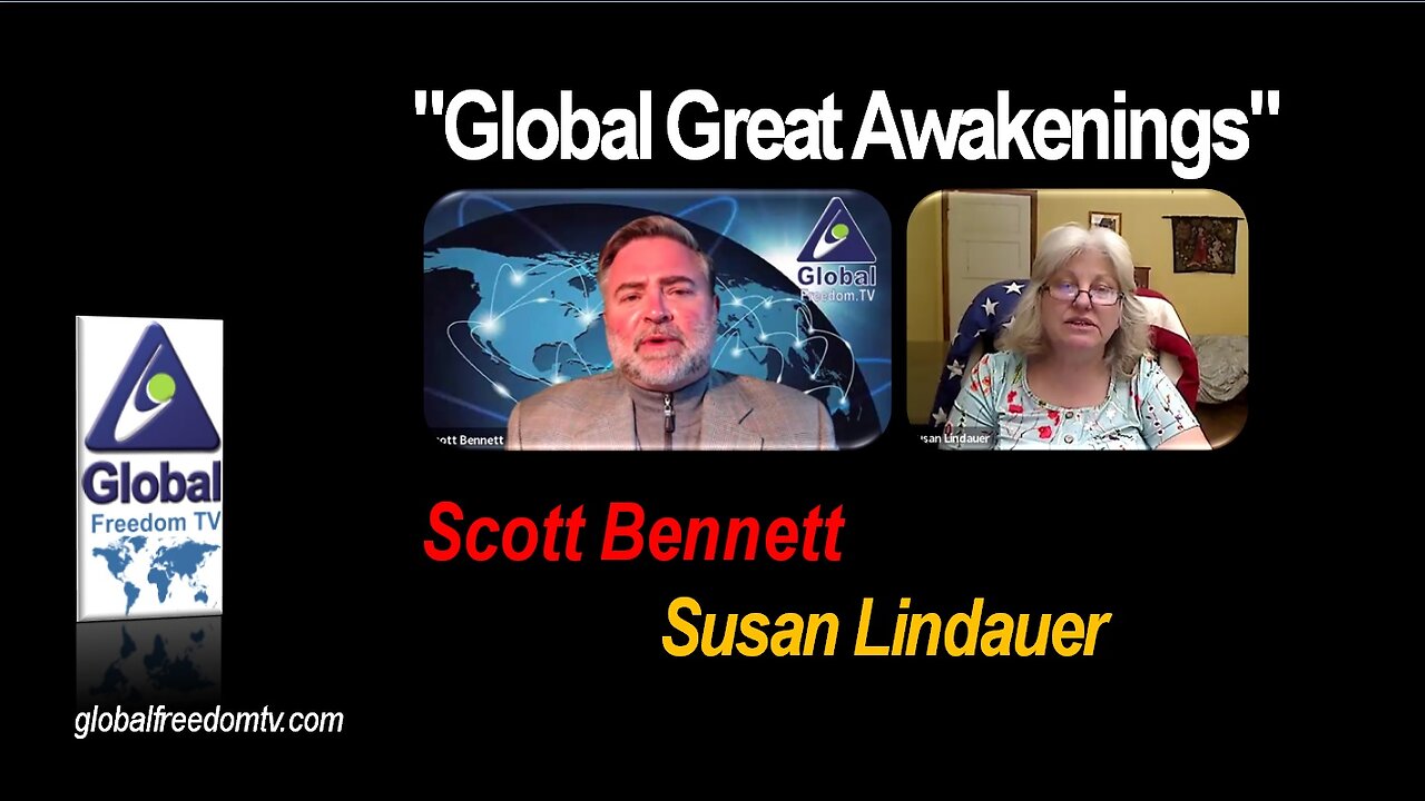 2023-03-16 Global Great Awakenings. Scott Bennett, Susan Lindauer.