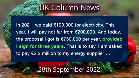UK Column News - 28th September 2022