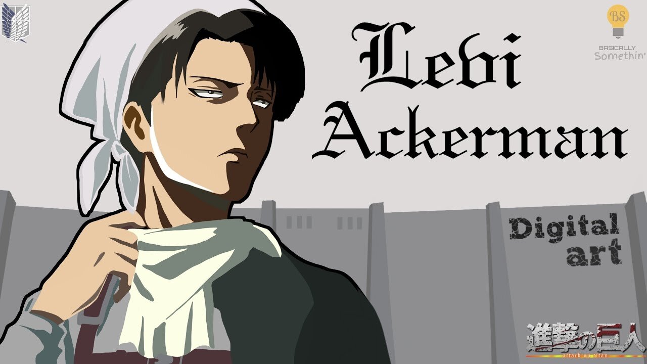 Drawing Levi Ackerman | Attack on Titan | Shingeki no Kyojin | Anime | Digital Art