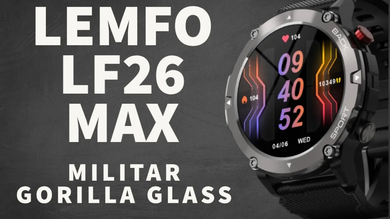 LEMFO LF26 MAX gorilla glass militar smart watch g-shock À prova d'água PK K22 T Rex C21