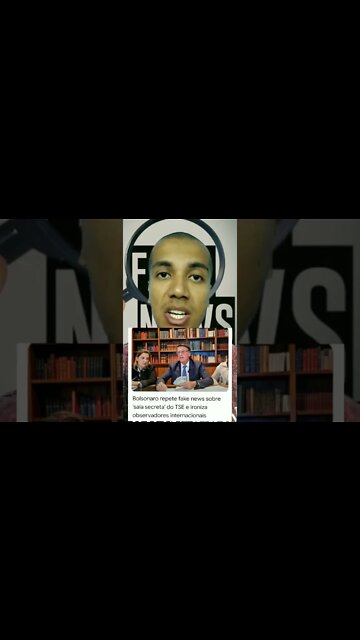 Bolsonaro e as fakenews.