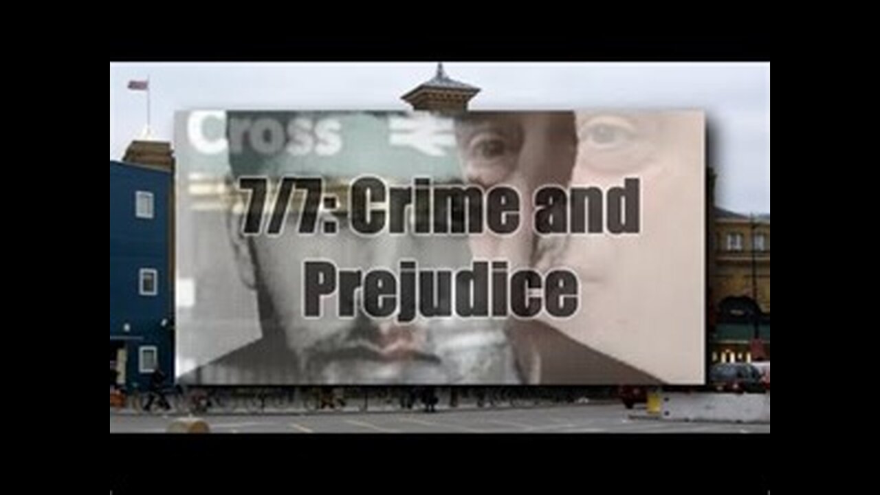 7⧸7： Crime and Prejudice